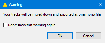 Warning Mix down to one mono file.png